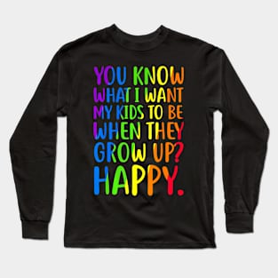 LGBT Awareness Parents Mom Dad Gay Pride Long Sleeve T-Shirt